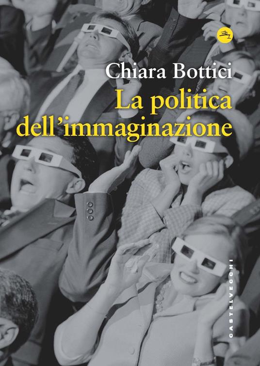 politicaimmaginazione_Bottici